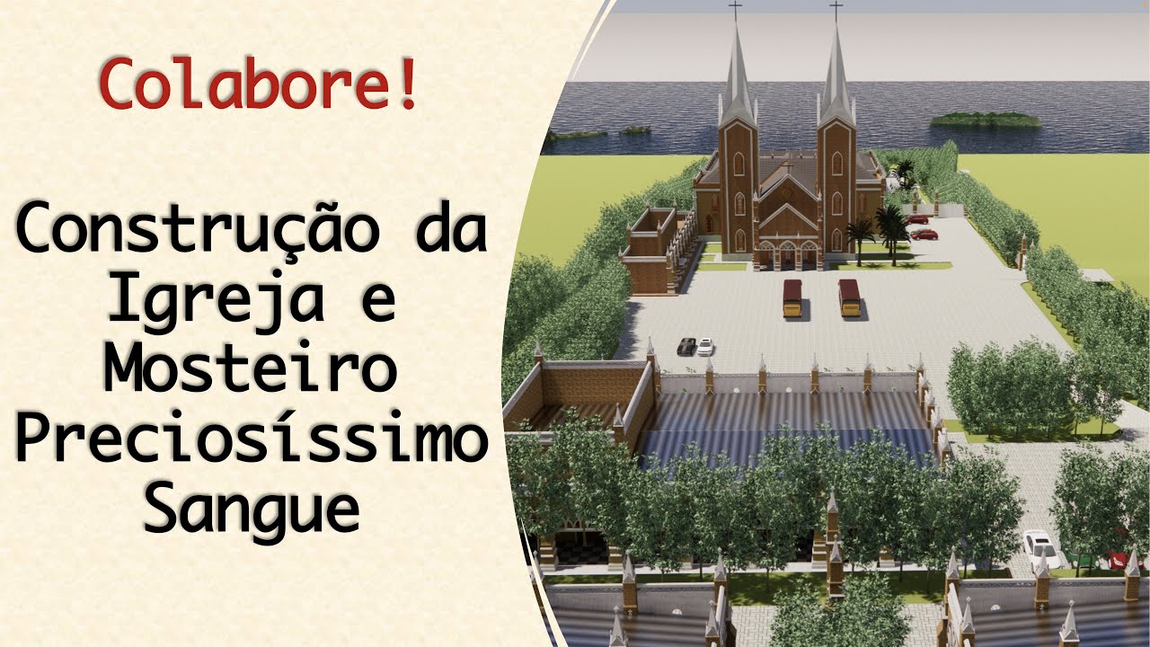 Igreja e Mosteiro Precios&iacute;ssimo Sangue