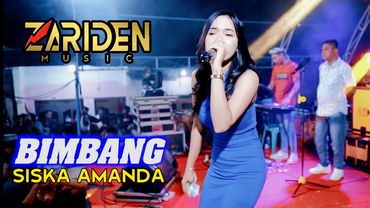 BIMBANG - SISKA AMANDA- ZARIDEN MUSIC - ARYA AUDIO NDUWE GAWE