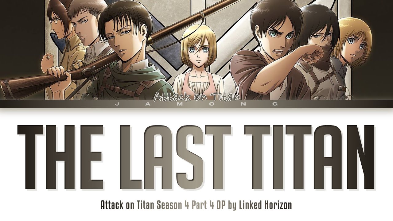 Attack on Titan Season 4 Part 4 - Opening FULL 