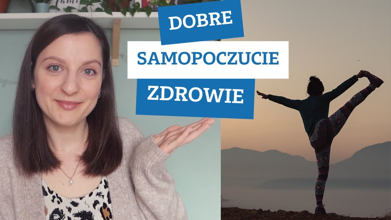 MOJE SPOSOBY NA DOBRE SAMOPOCZUCIE I ZDROWIE