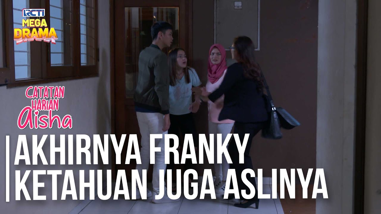 Akhirnya Perlakuan Franky Pada Dewi Ketahuan Aslinya - CATATAN HARIAN AISHA | Eps 17 Part 4