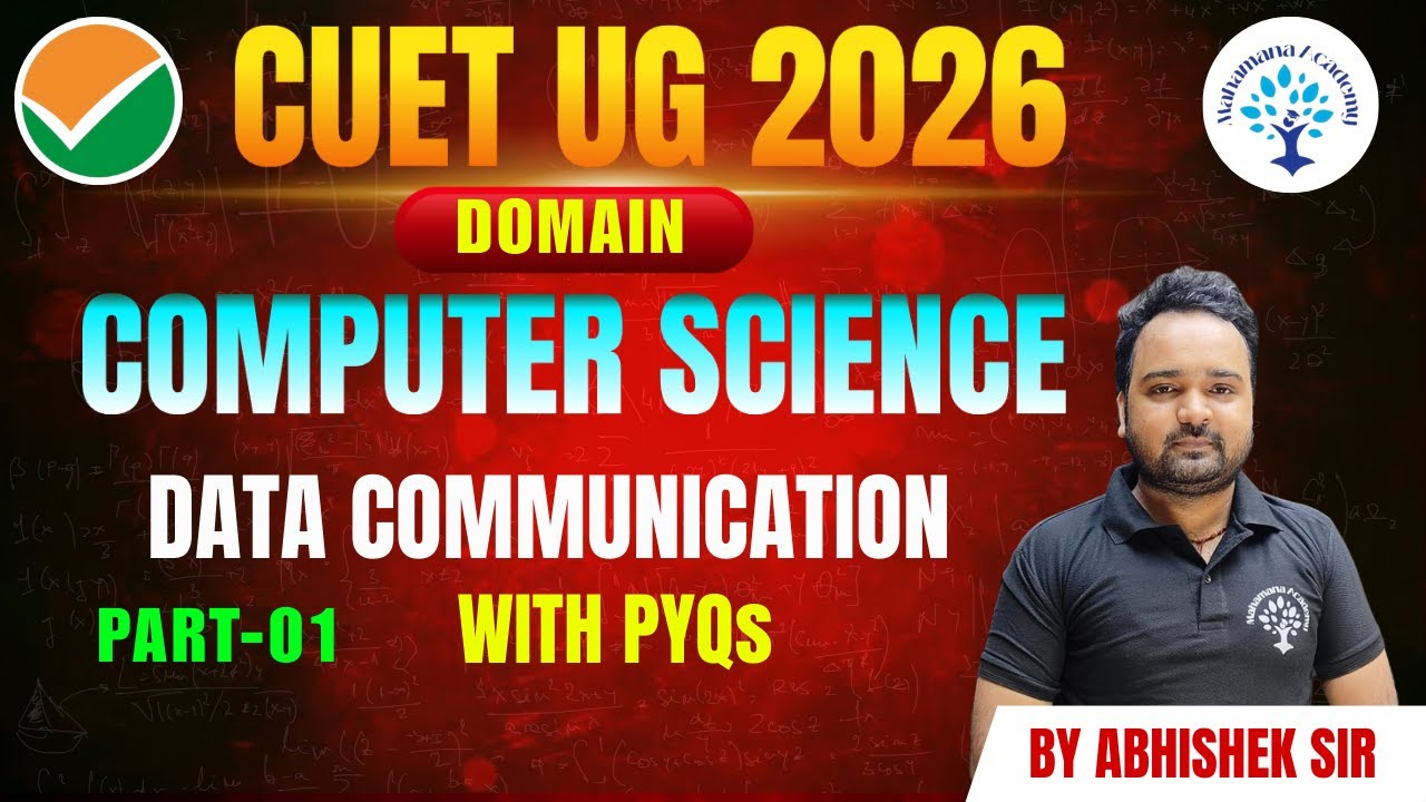 CUET UG 2026 DATA COMMUNICATION (COMPUTER SCIENCE) PART 01 #CUETUG2026DATA COMMUNICATION