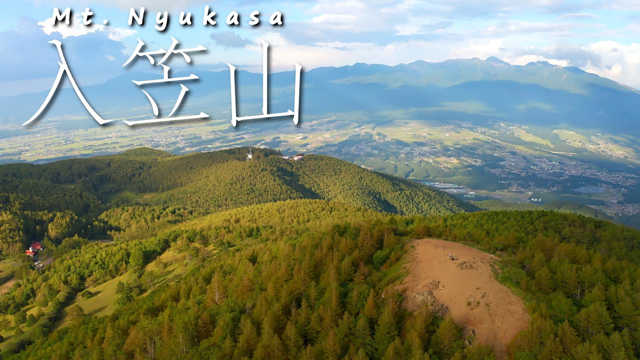 長野 入笠山 / Nagano Mt. Nyukasa（癒し 自然 絶景 空中散歩 Japan Travel 4K Nature Relaxation）