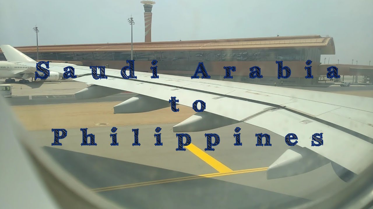 Jeddah Saudi Arabia to Manila Philippines by Saudi Airlines & Philippines Airline