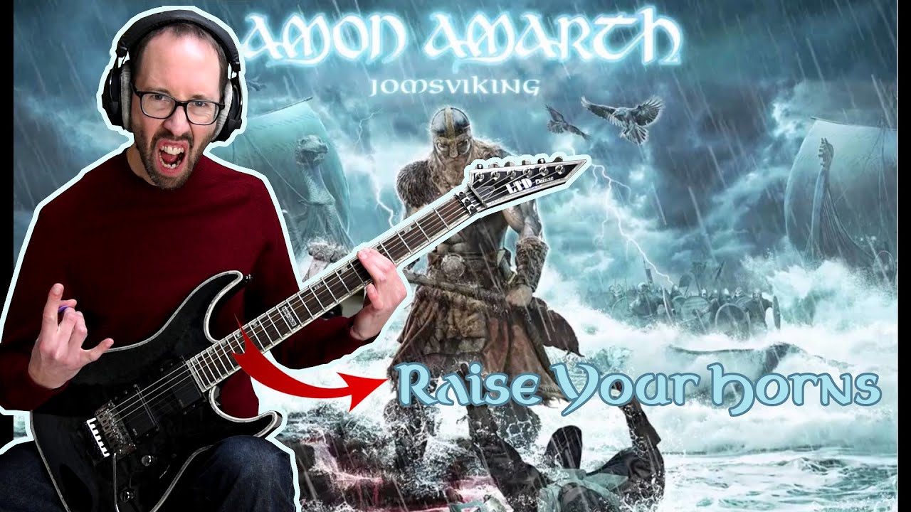 Amon Amarth - Raise Your Horns (cover)