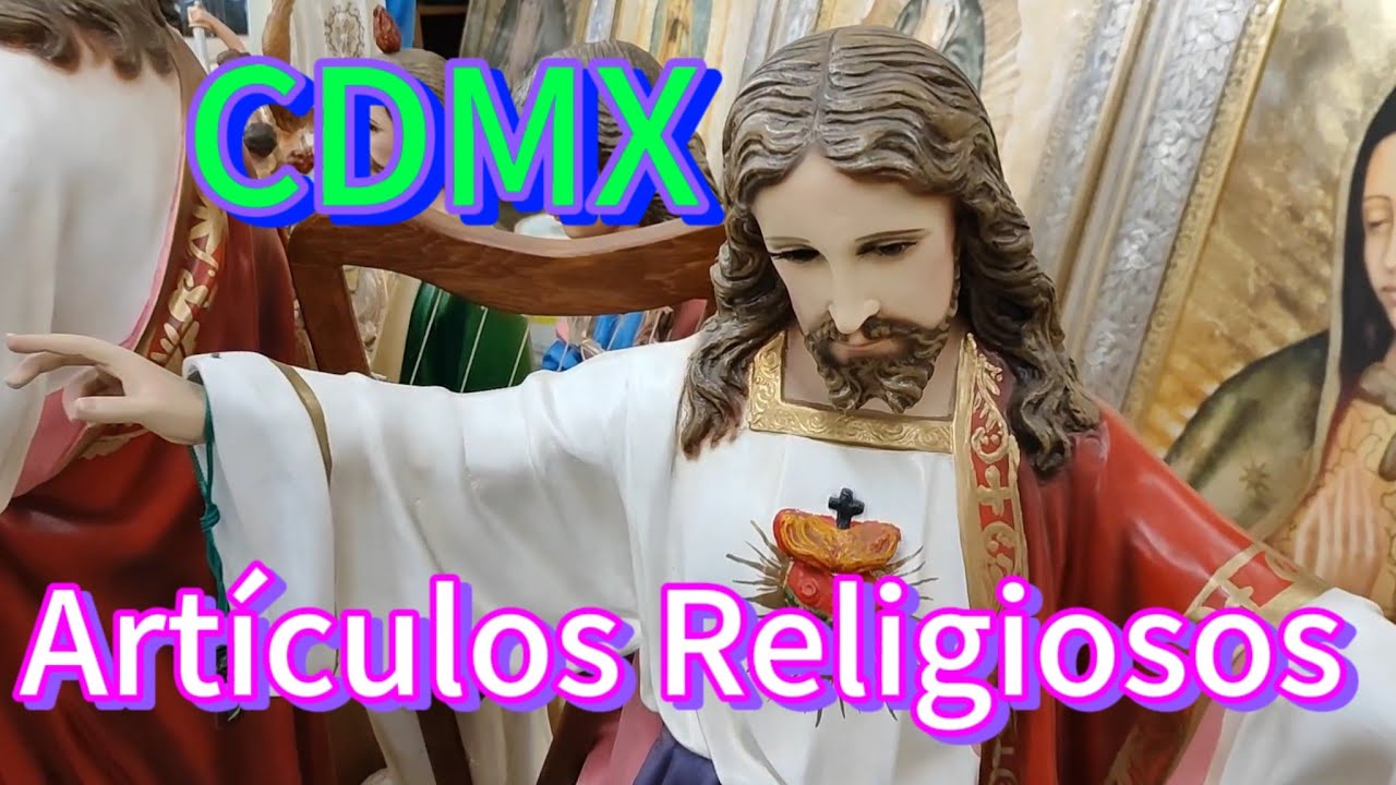 Artículos Religiosos I Villa de Guadalupe CDMX