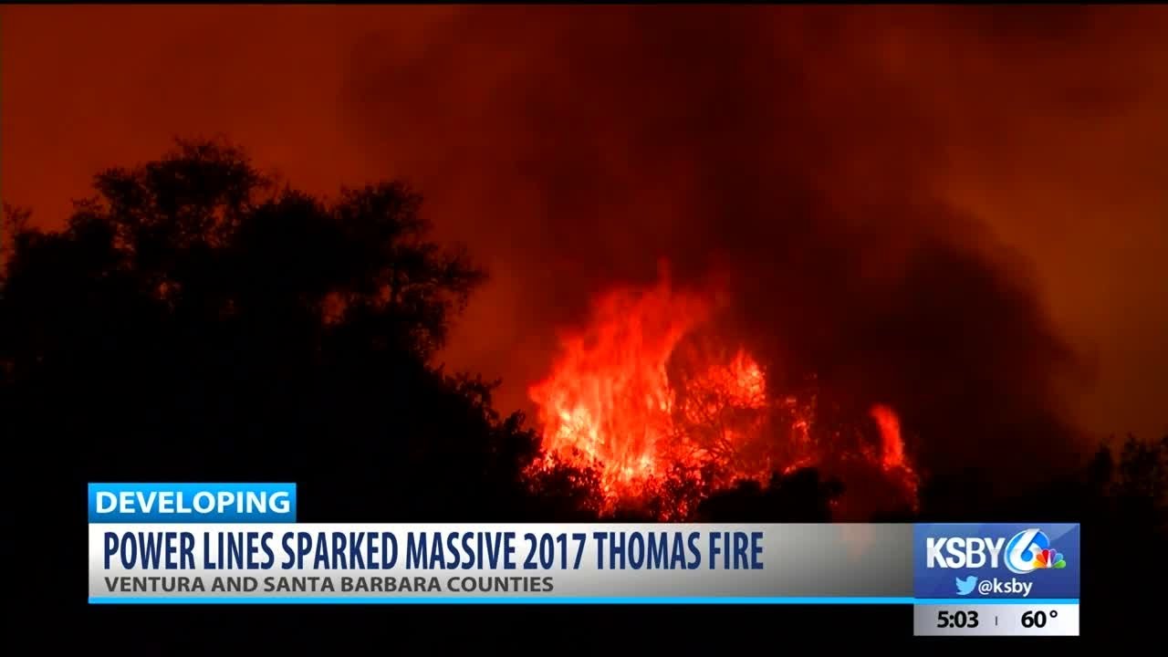 Report: Power lines sparked massive 2017 Thomas Fire