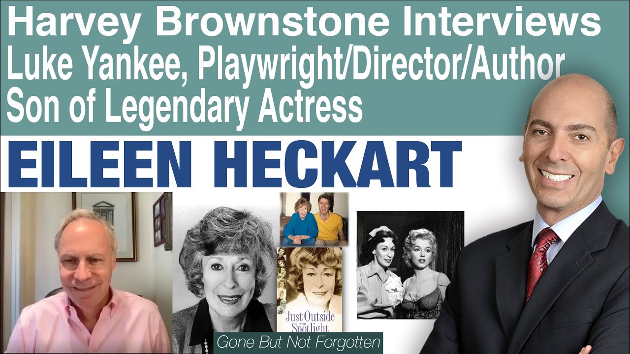 Harvey Brownstone with Luke Yankee, Producer/Director/Playwright/Author “Just Outside the Spotlight”