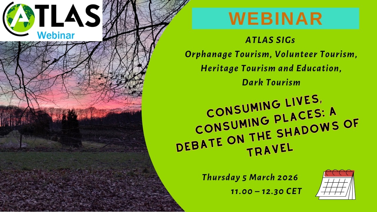 ATLAS SIG Webinar - Consuming Lives, Consuming Places