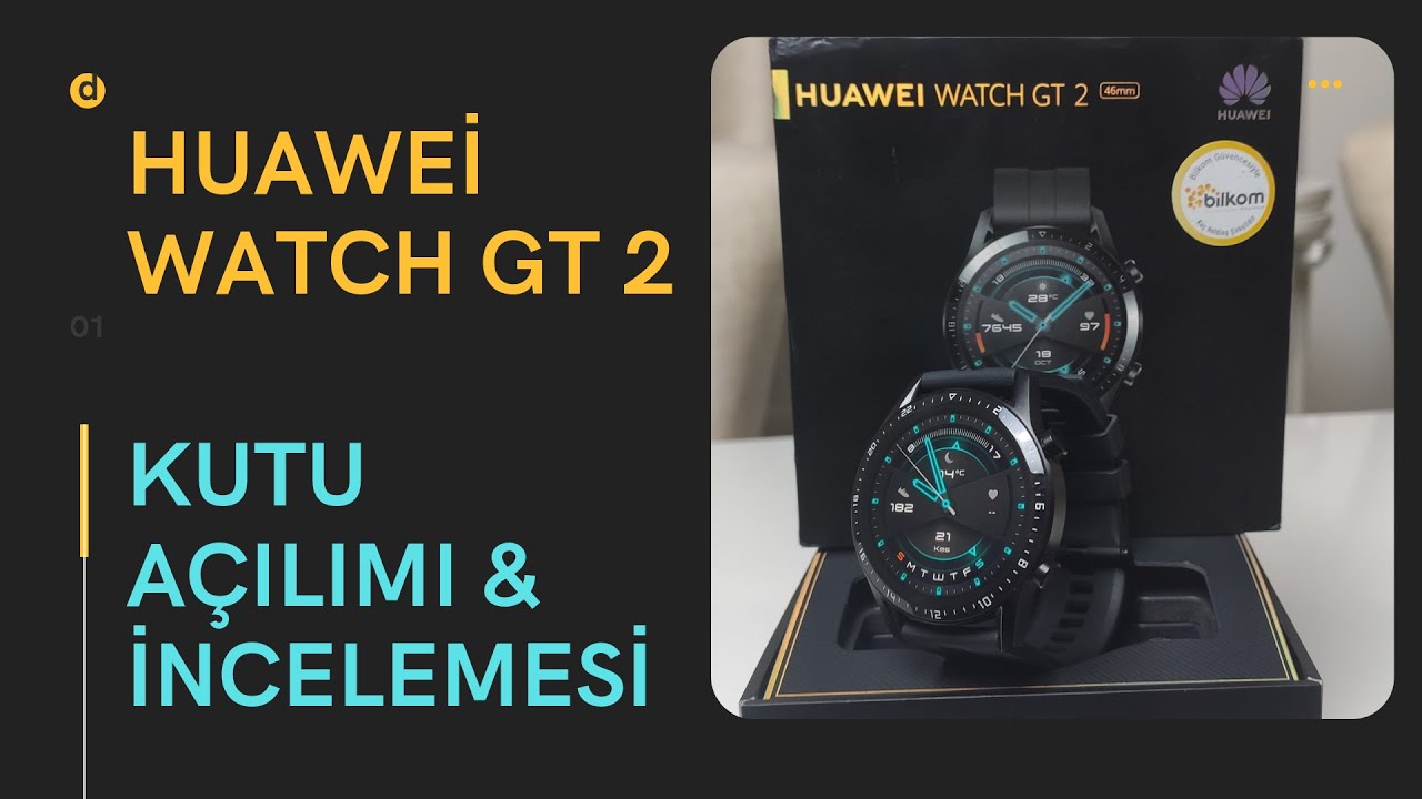 HUAWEİ WATCH GT 2 AKILLI SAAT KUTU AÇILIMI VE İNCELEMESİ(SPORT 46 MM)