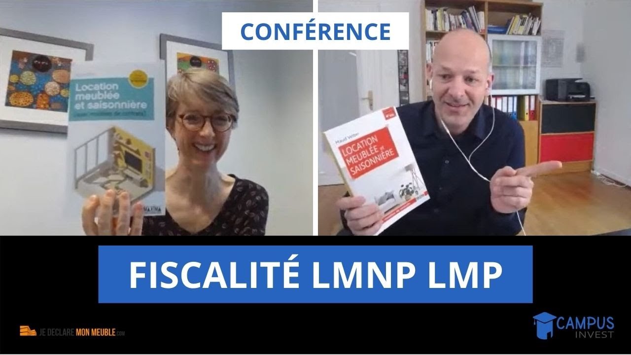 Immo Meublé : Fiscalité LMNP LMP #CampusInvest