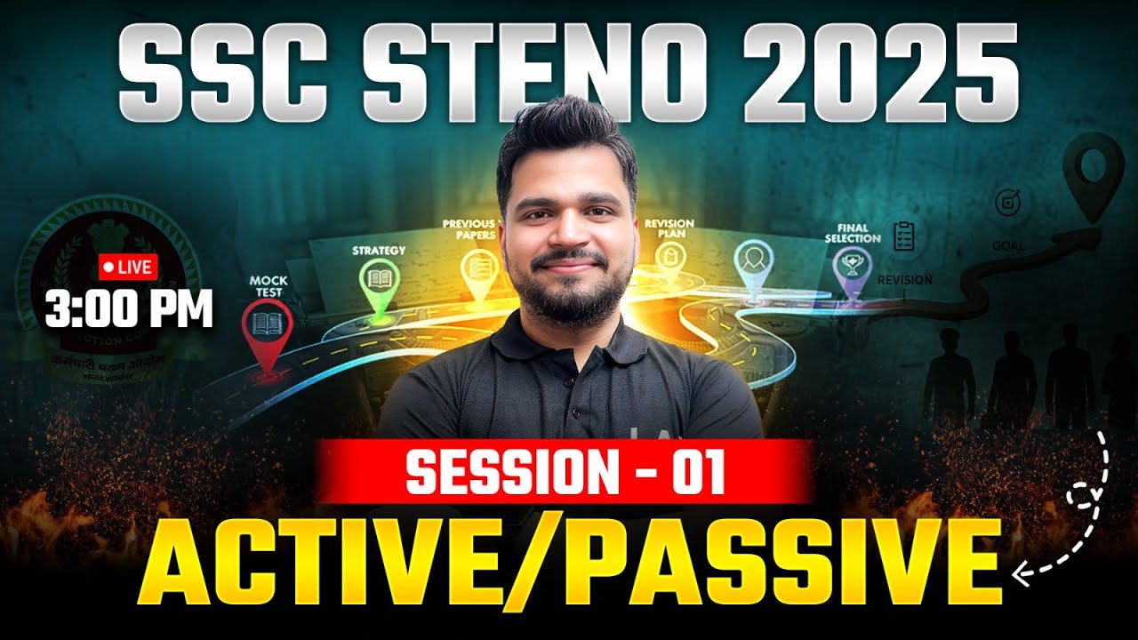 SSC Stenographer 2025 | SSC Steno English Classes 2025 by Piyush Sir | Active/ Passive Voice