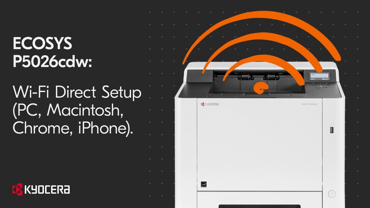 ECOSYS P5026cdw - Wi-Fi Direct Setup (PC, Macintosh, Chrome, iPhone)