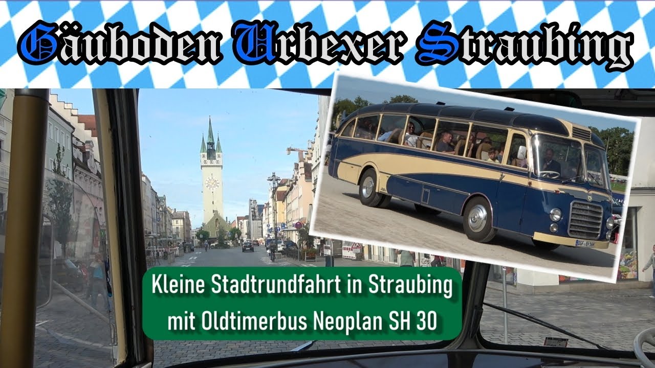 🚌 Kleine Stadtrundfahrt in Straubing mit Oldtimerbus Neoplan SH 30 👍😀👍 # 378