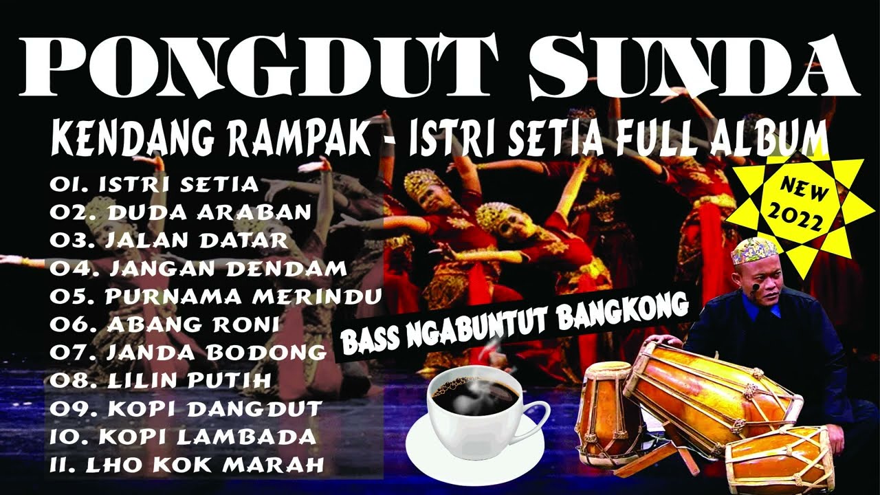 ((🔴)) ISTRI SETIA - KOPLO KENDANG RAMPAK VERSI PONGDUT SUNDA 2026 FULL ALBUM