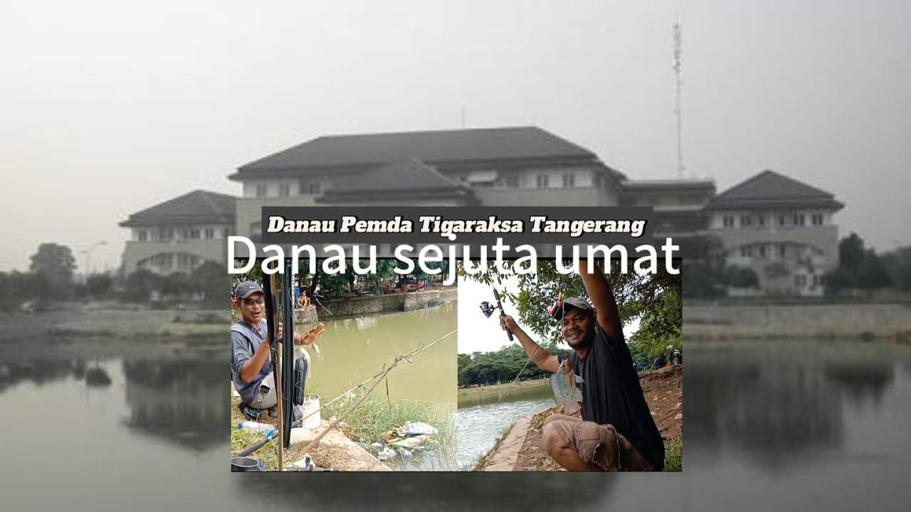 Danau Pemda Tigaraksa Kabupaten Tangerang, Danau sejuta umat utk keluarga dan para angler