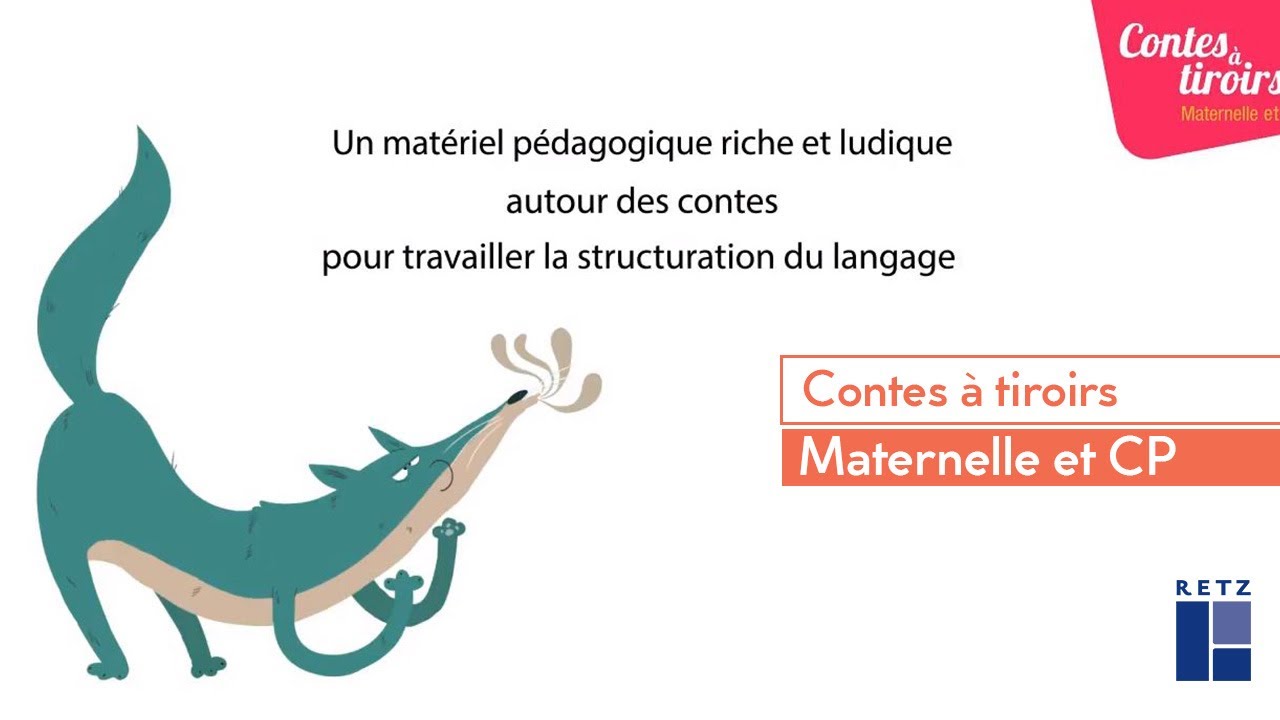 Contes &agrave; tiroirs pour la maternelle et le CP - Editions Retz