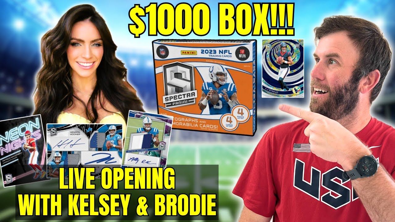 OUR MOST EXPENSIVE RIP EVER! 2023 SPECTRA FOOTBALL HOBBY BOX! KELSEY & BRODIE LIVE