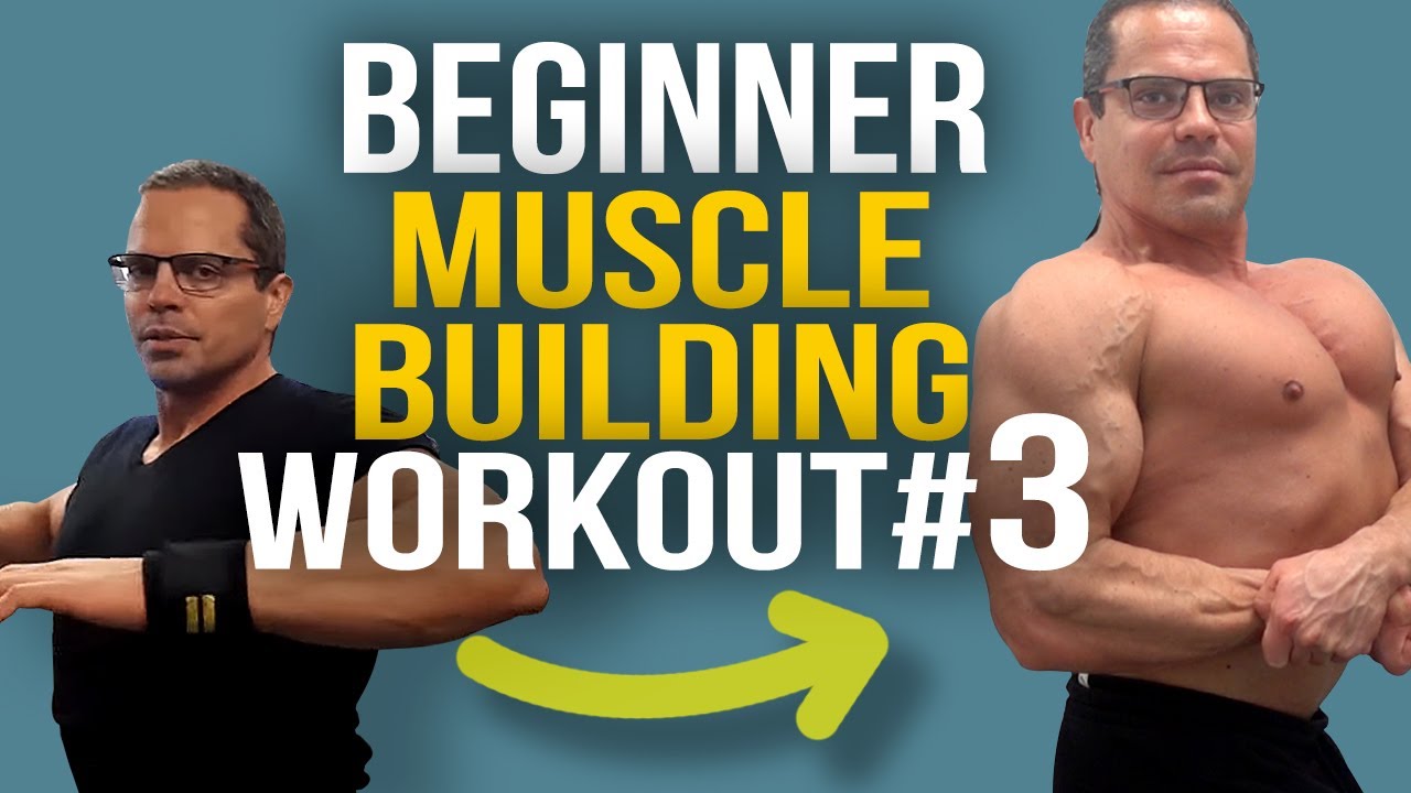 Complete Muscle-Building Workout (FULL BODY) - Part 3