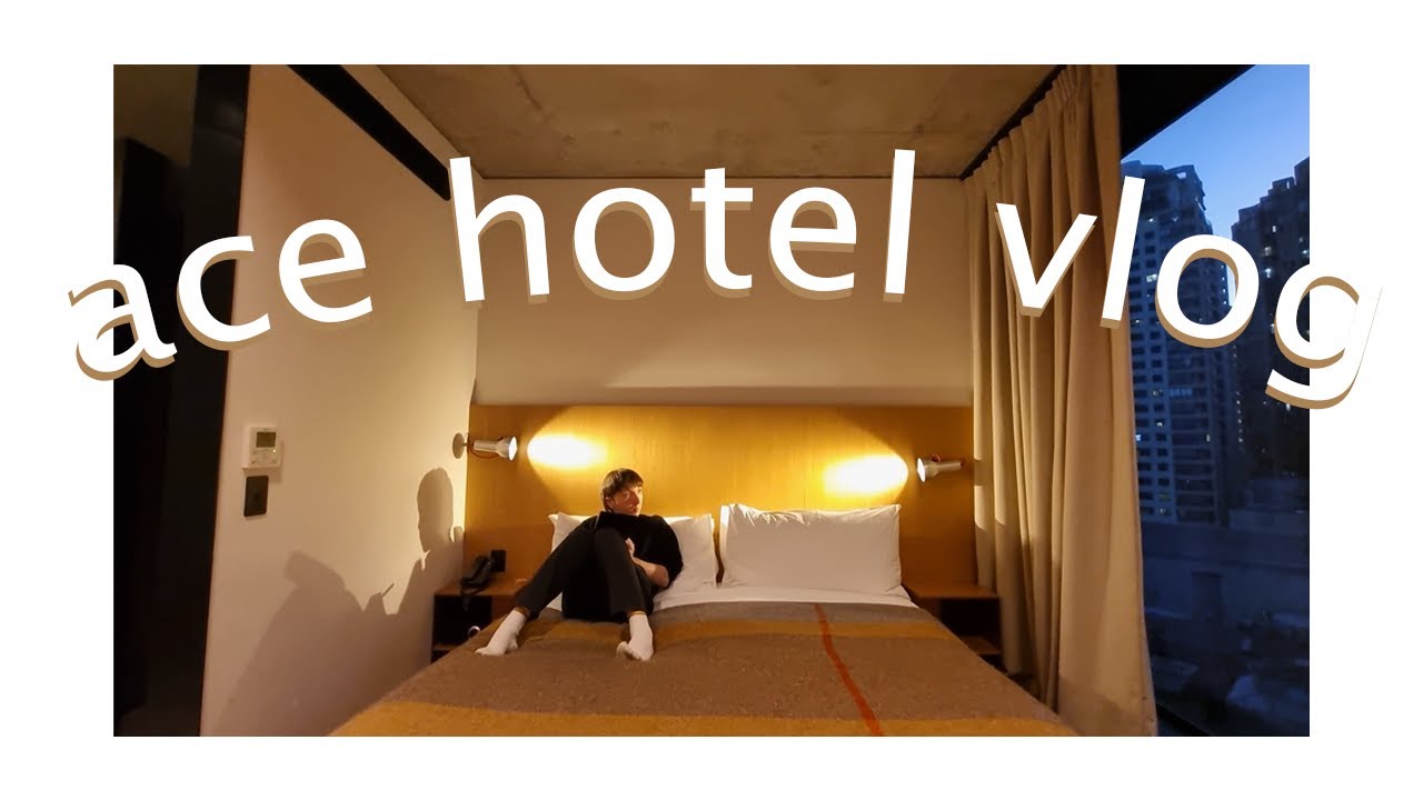 ace hotel sydney vlog | room tour | kiln restaurant | canon 550d night photography