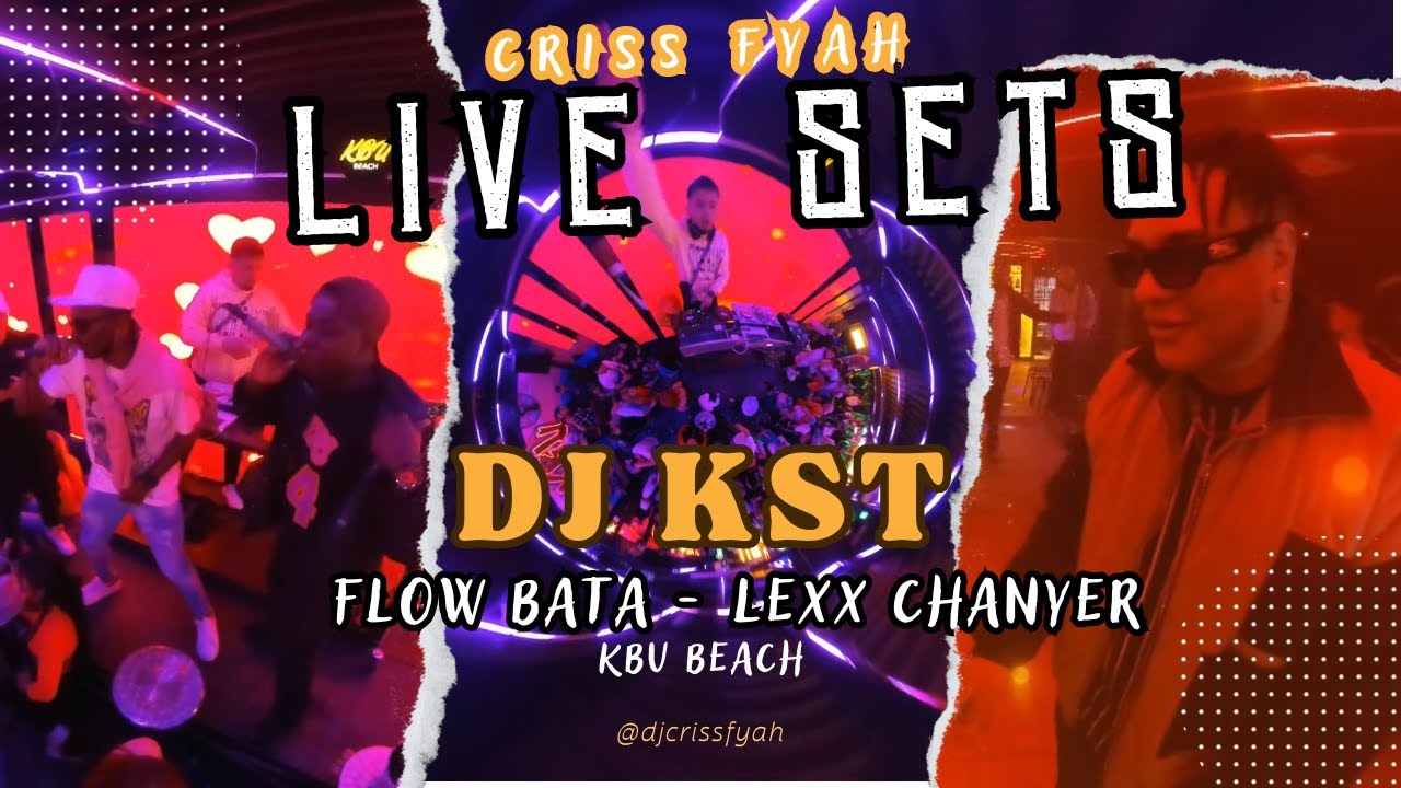¡Fiesta Épica en KBU Bosa! DJ KST Ft. Flow Bata - Lexx Chanyer - LIVE SETS Criss Fyah