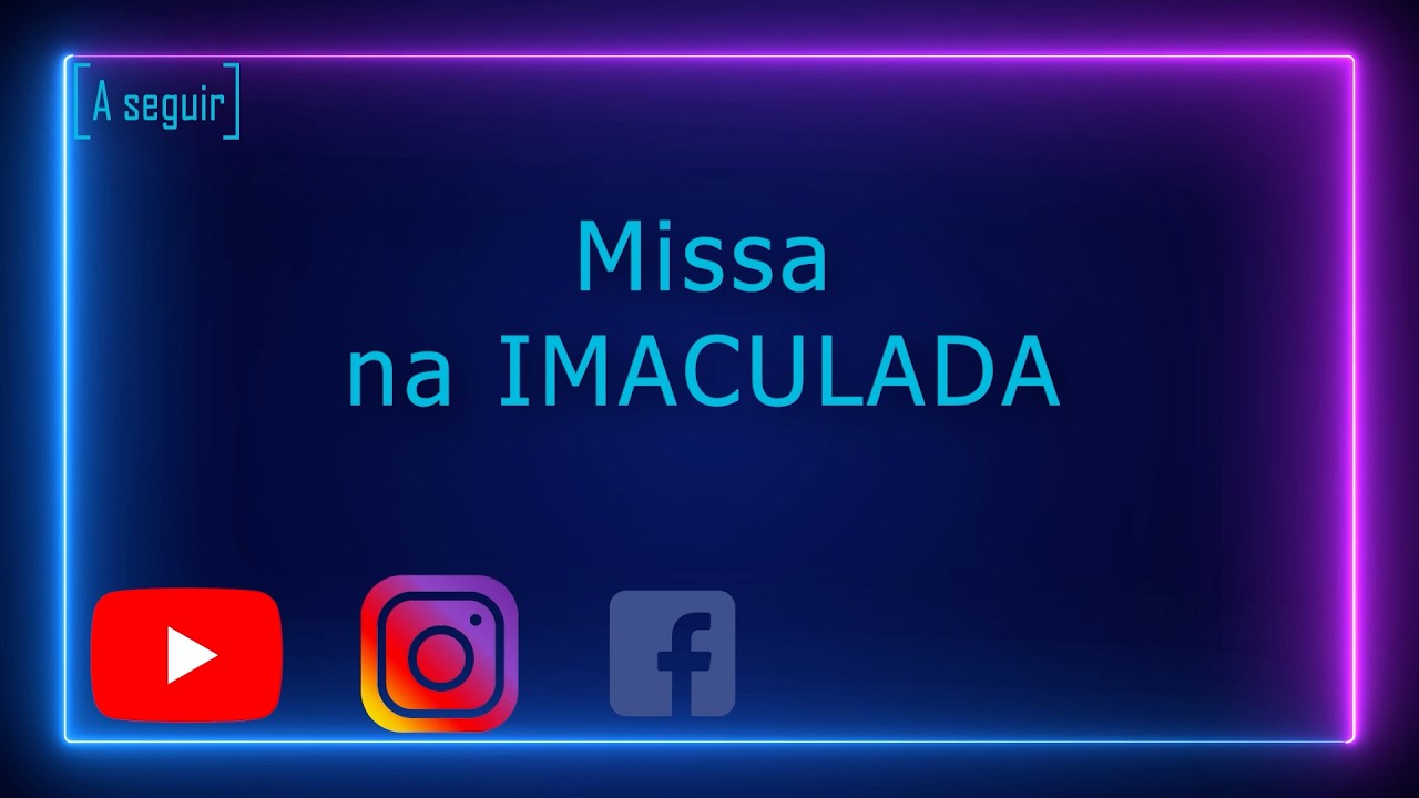 Missa na IMACULADA - 08.02.2026