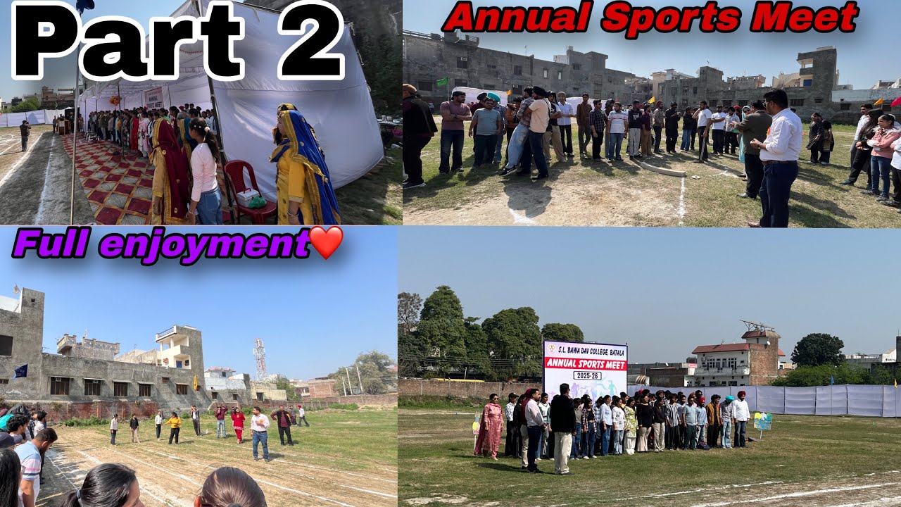 ||Part 2nd😜||Annual sports meet||S.L.Bawa D.A.V college||Batala#2026sportsmeet#collegesports #faimly