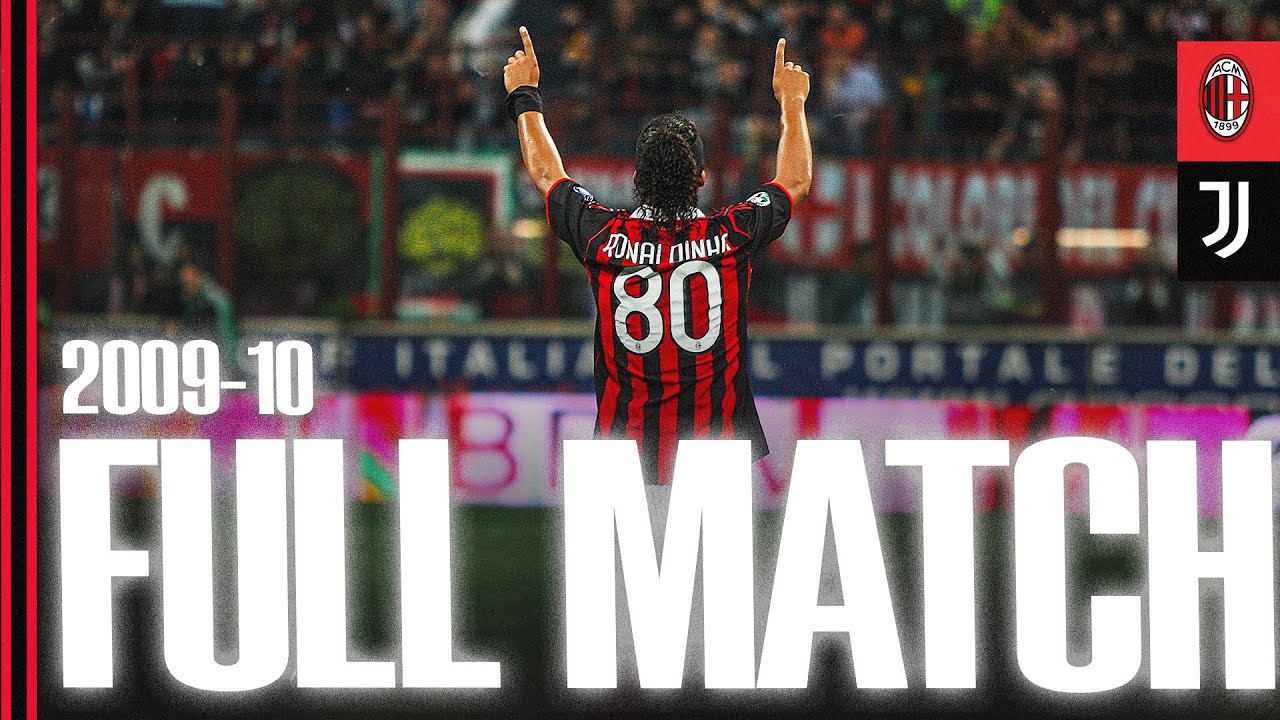 Ronaldinho Show | Full Match | AC Milan 3-0 Juventus | 2009/10