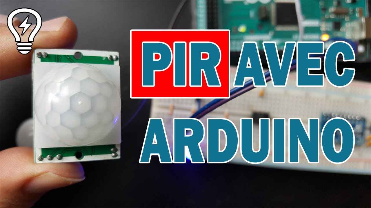 D&eacute;tecteur PIR avec Arduino - D&eacute;tecteur de Mouvement Infrarouge Pyro&eacute;lectrique [TUTO]