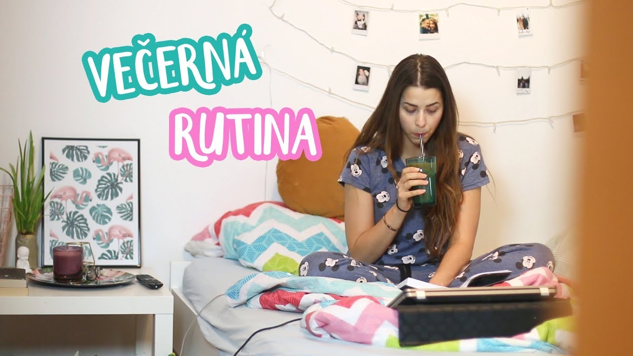Moja jarná večerná rutina 2018 | Patra Bene