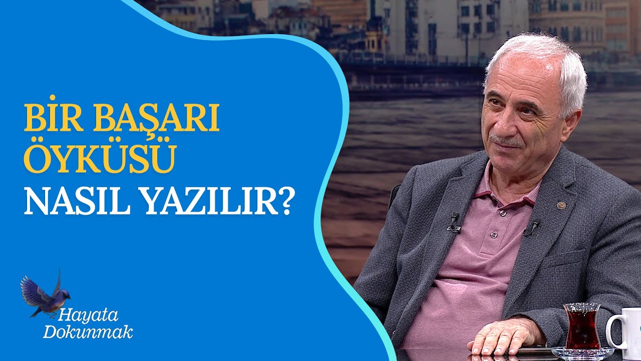 Bir Başarı Öyküsü Nasıl Yazılır? | Nurullah Genç - Hayata Dokunmak (80. Bölüm)