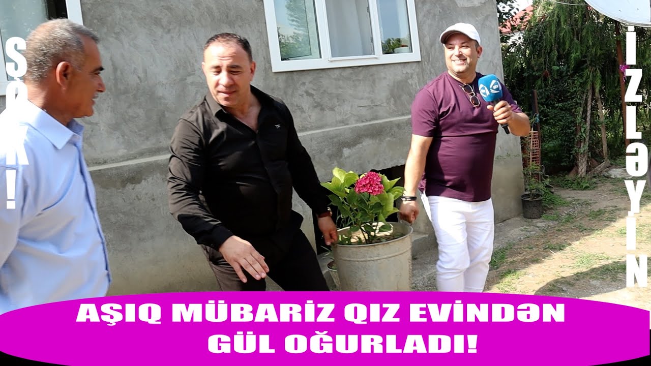 AŞIQ MÜBARİZ TOYDAN GÜL OĞURLADI