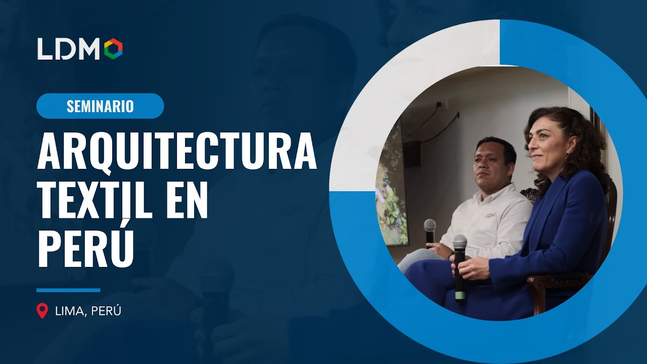 Membranas arquitectónicas que transforma el paisaje urbano en Perú - Seminario LDM / SATTLER