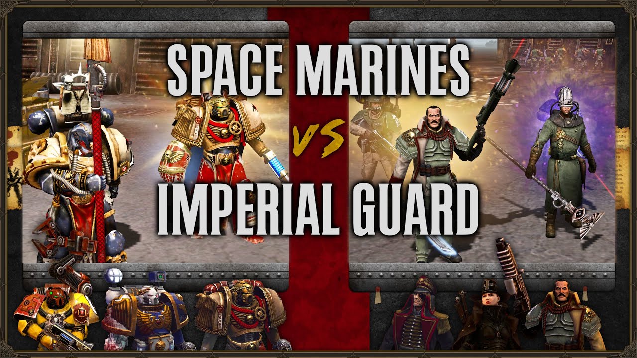 Warhammer 40,000: Dawn of War 2 - Faction Wars 2025 | Space Marines vs Imperial Guard