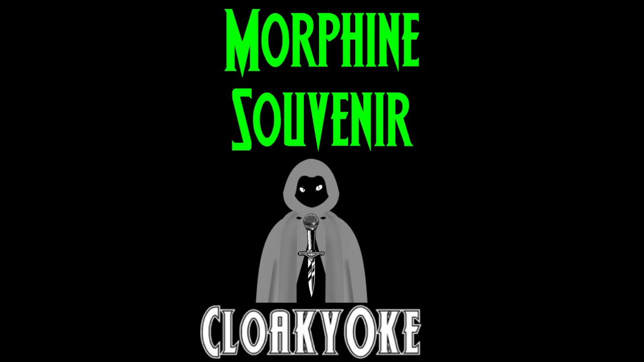 Morphine - Souvenir (karaoke)