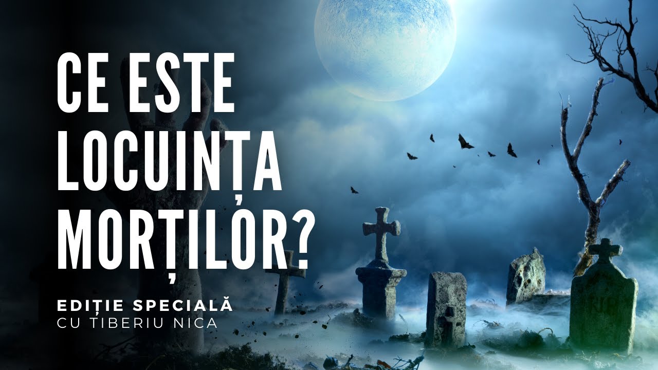 CE ESTE LOCUINȚA MORȚILOR? | Ediție Specială cu Tiberiu Nica | Speranța TV