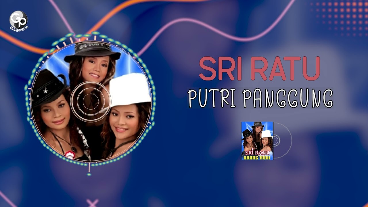 Sri Ratu - Putri Panggung