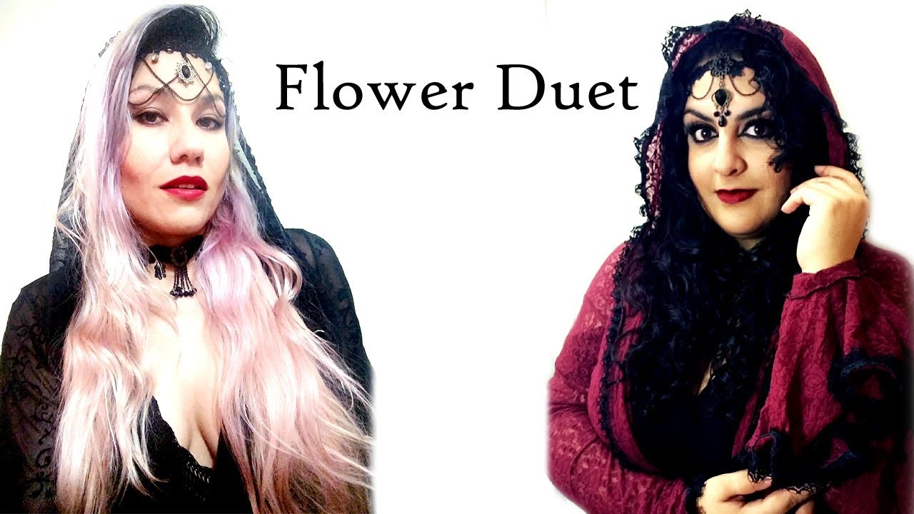 Flower Duet (Lakm&eacute;) - cover by Esthibaliz Rojas. Ft. Wedad Abdo