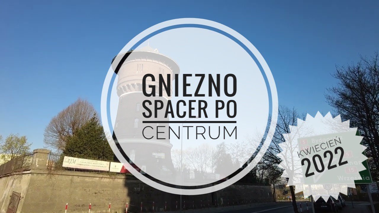Gniezno - poranny spacer po centrum - kwiecień 2022