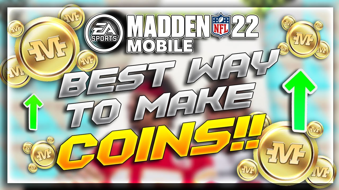 Best Ways To Make Coins In Madden Mobile 22!! Coin Making Method!