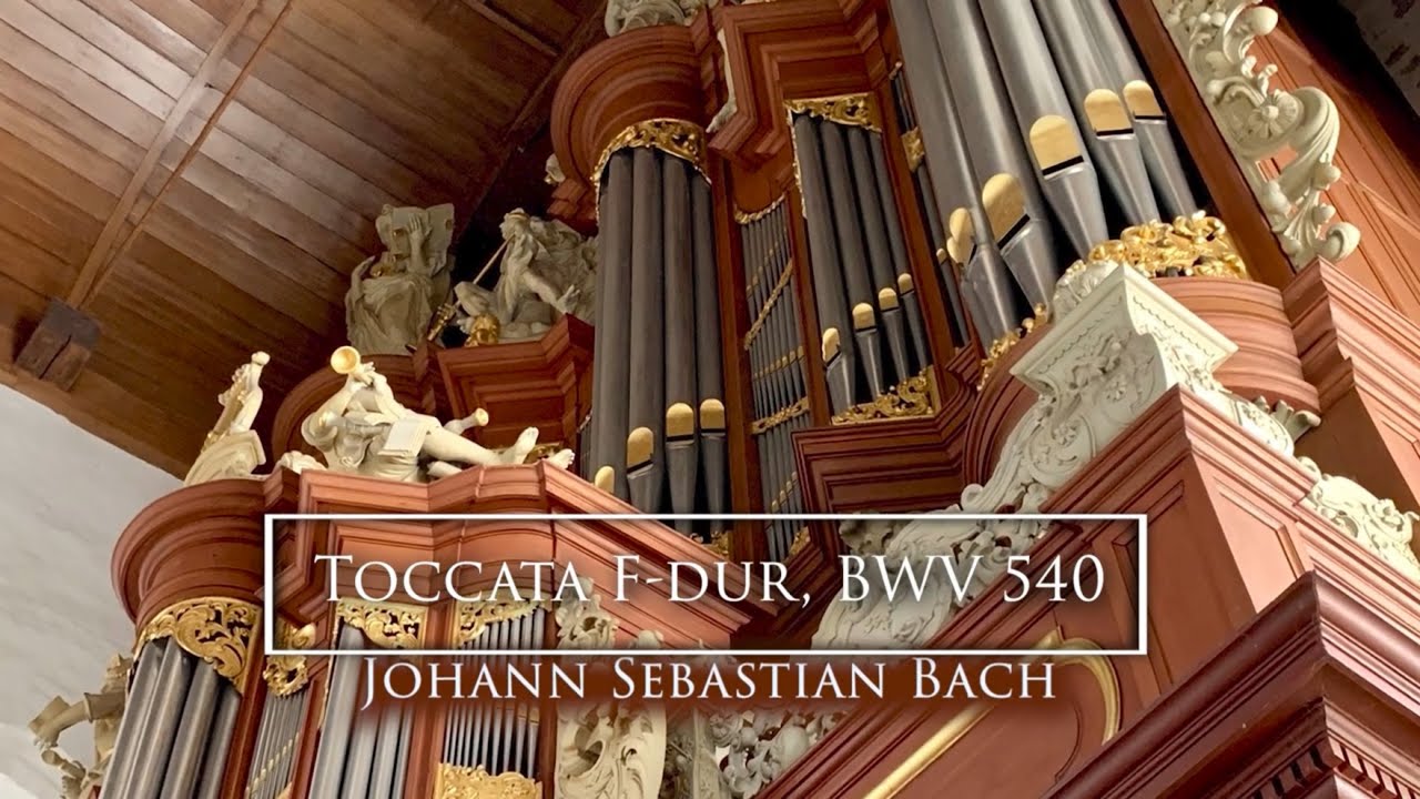 Bastiaan Stolk - Toccata F-dur BWV 540 | J.S. Bach
