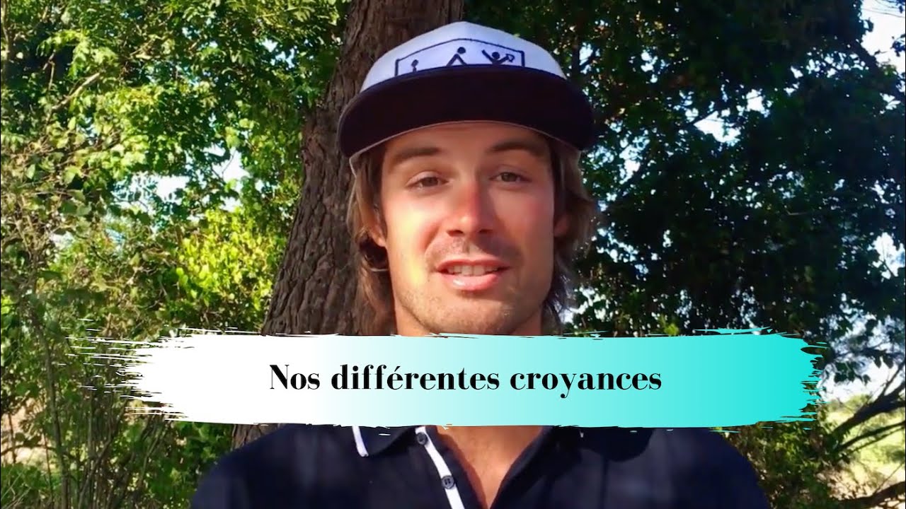 Nos différentes croyances