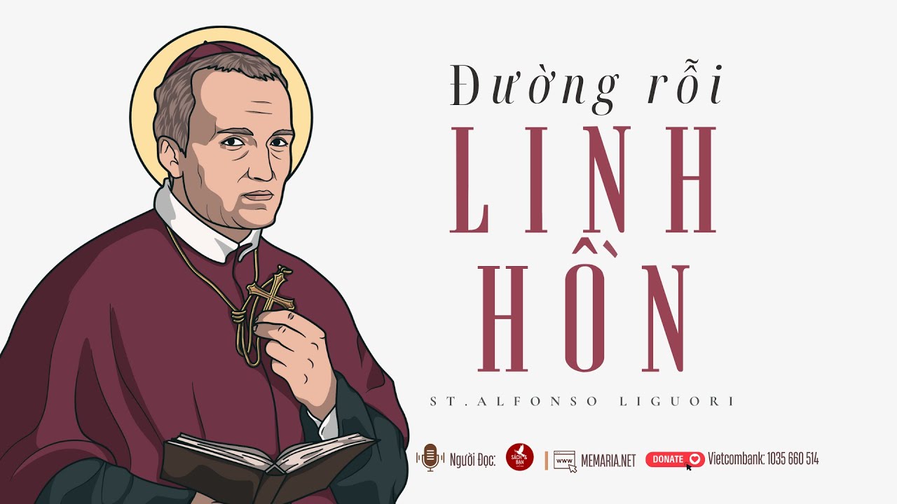 Đường Rỗi Linh Hồn l Thánh Anphongsô