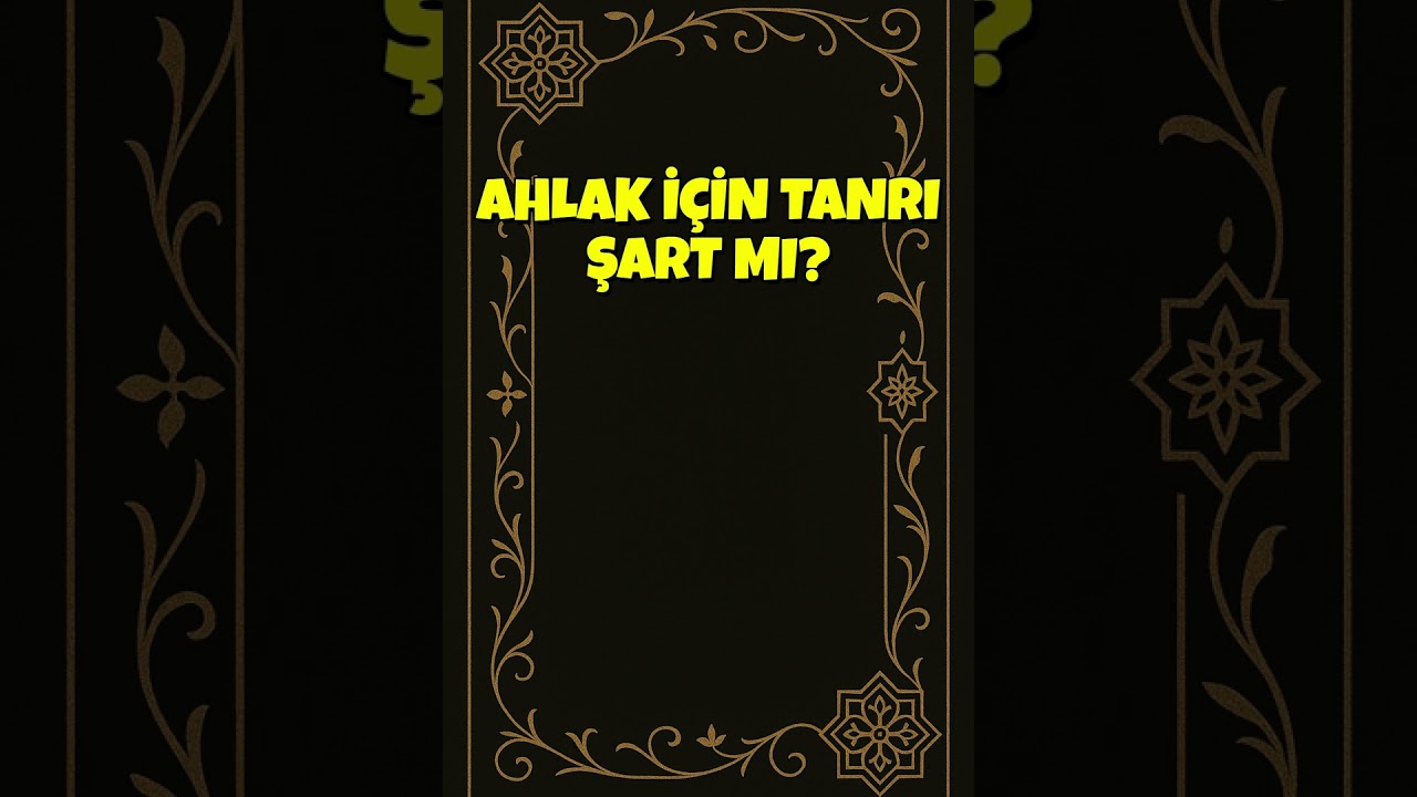 İmam Birgivi Eserlerine Göre: Ahlak Tanrı Olmadan Temellendirilebilir mi?