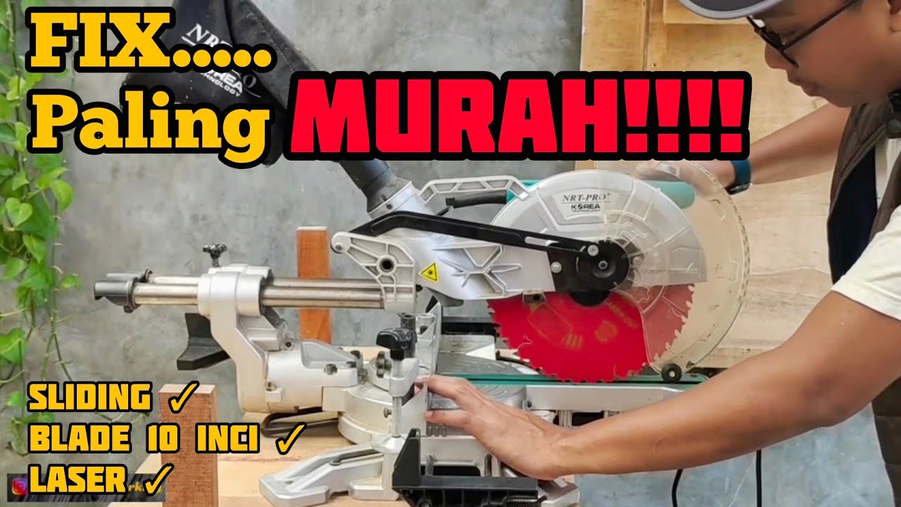 setahun bersama mitter saw NRT pro MS 1055 HD - mitter saw 10 inchi TERMURAH!