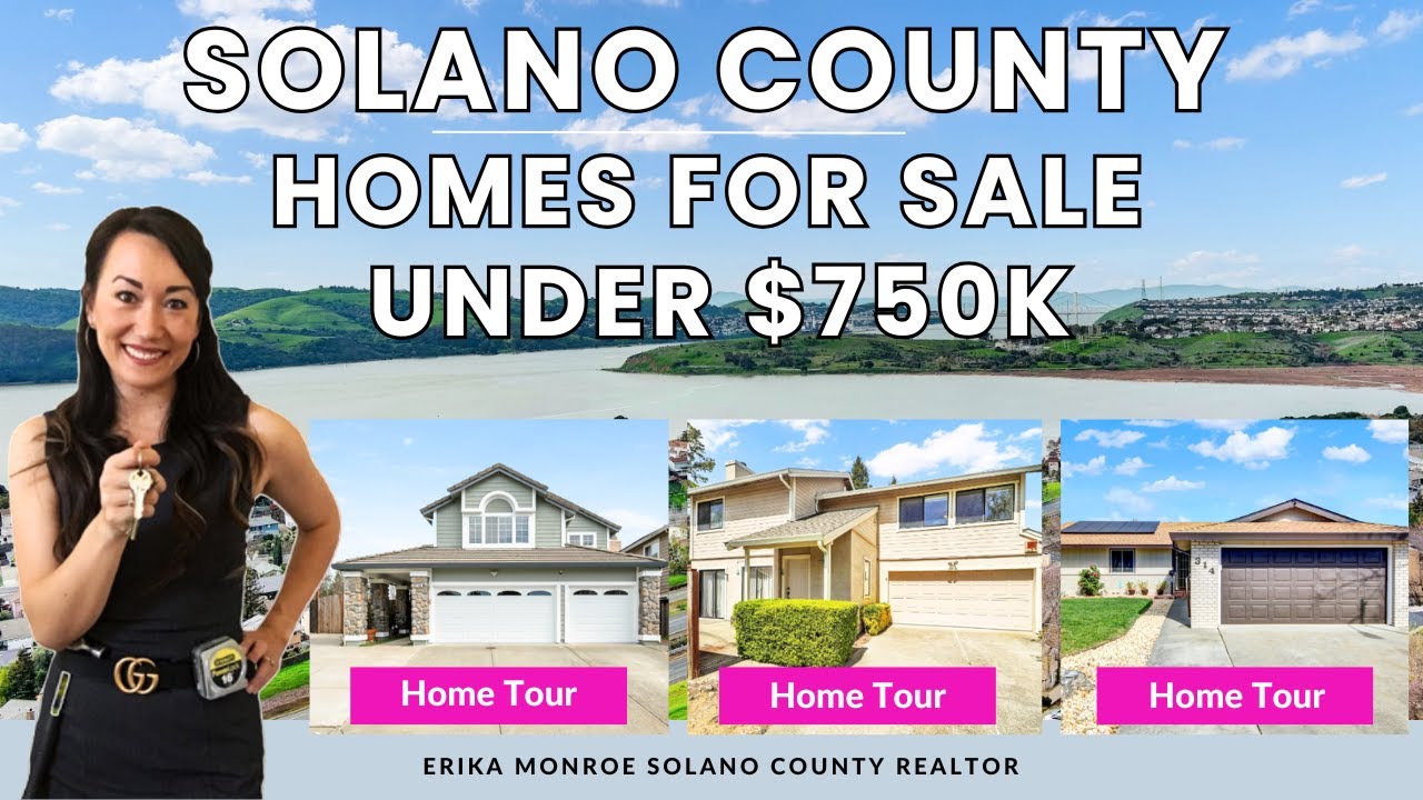 🏡 Solano County Homes Under $750K | Tours of Hidden Gems in Vallejo, Benicia & Fairfield 💰