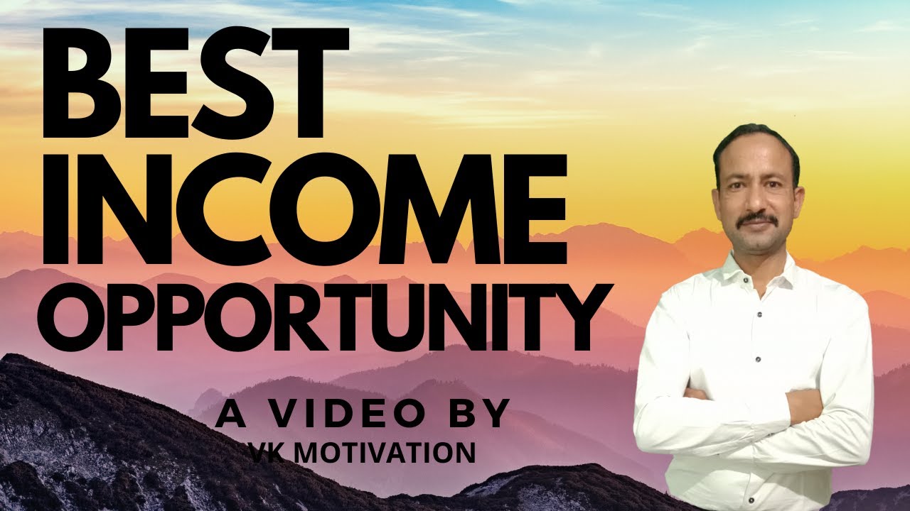 Best Income Opportunity | Job/Business | #VKMotivation | #Business
