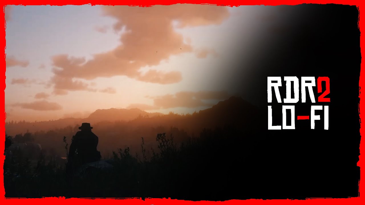 RDR2 Lo-Fi || The Beauty of Red Dead Redemption 2 [lofi/ambient music to relax/study/work to]