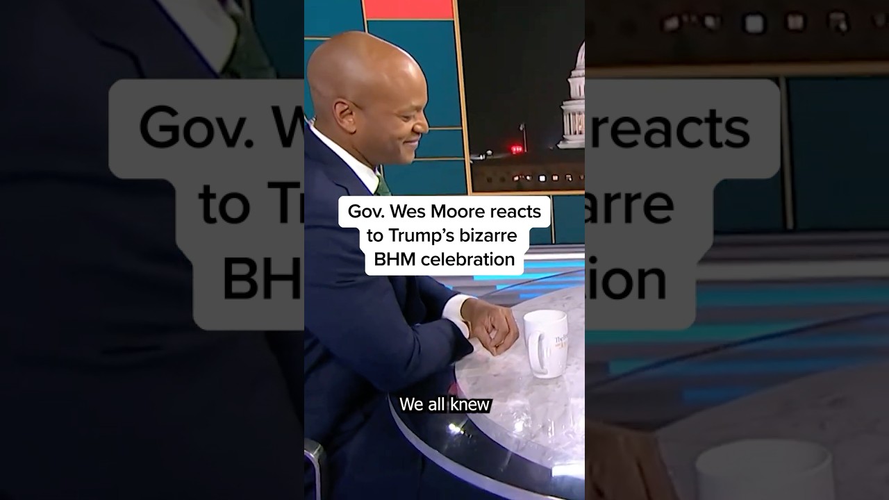 Gov. Wes Moore reacts to Trump&rsquo;s bizarre BHM celebration