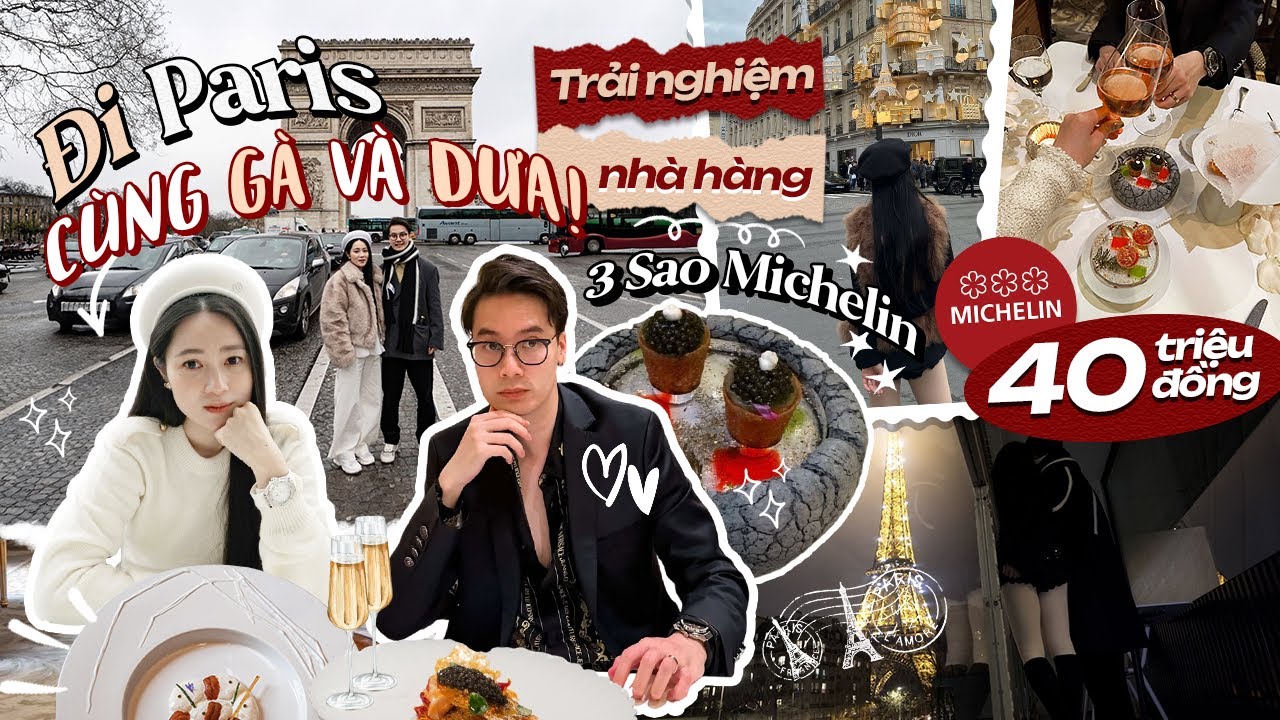 Vlog#144 ĐI PARIS TRẢI NGHIỆM BỮA TỐI 40 TRIỆU CÙNG GÀ TÂY TÂY  [Cuộc sống ở Mỹ của Gà Tây Tây]